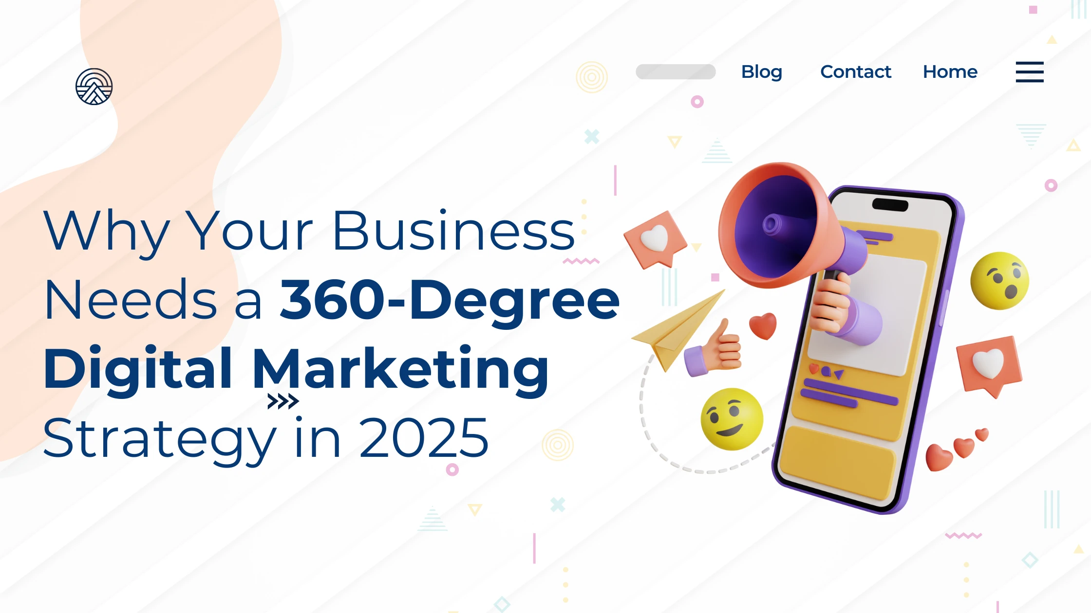 Why Your Business Needs a 360-Degree Digital Marketing Strategy in 2025 (2)