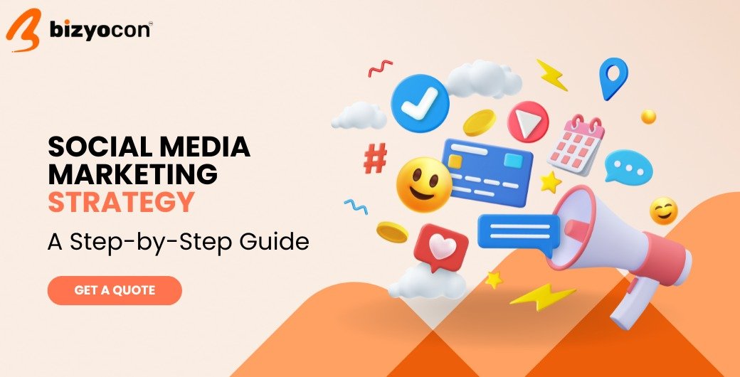 How to Create a Social Media Marketing Strategy – Step-by-Step Guide